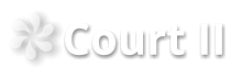 Court II